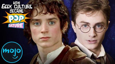 From Hobbits to Harry Potter: How Geek Culture Became Pop Culture